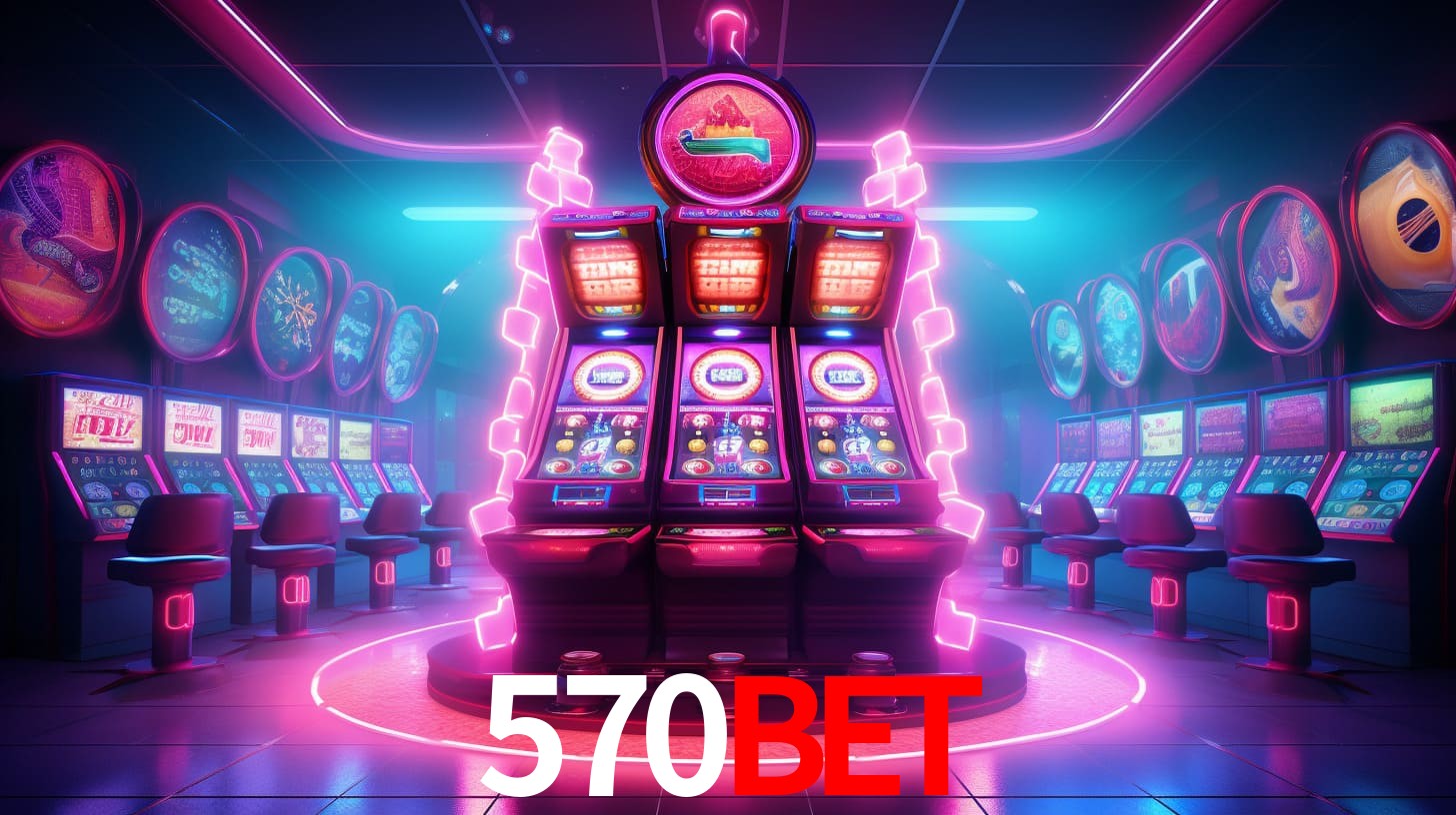 570BET
